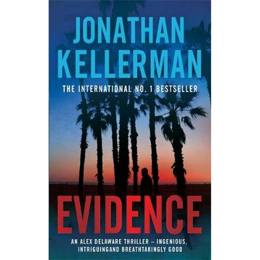 Alex Delaware Novels Evidence. Jonathan Kellerman (Paperback