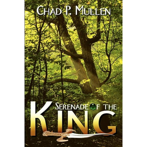 Serenade of the King (Paperback)
