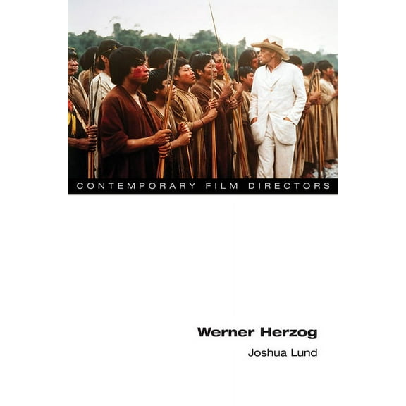 Contemporary Film Directors: Werner Herzog (Paperback)