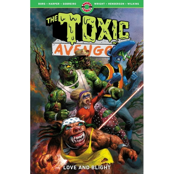 The Toxic Avenger Vol. 2: Love and Blight, (Paperback)