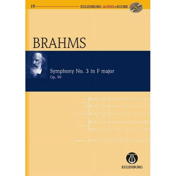 Symphony No. 3 in F Major op. 90: Eulenburg Audio Score Series