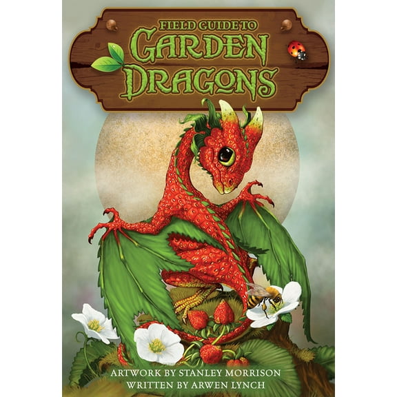 Field Guide to Garden Dragons, (Hardcover)