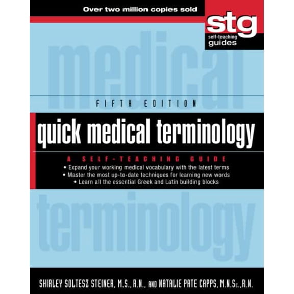 Pre-Owned Quick Medical Terminology: A Self-Teaching Guide (Paperback) 0470886196 9780470886199