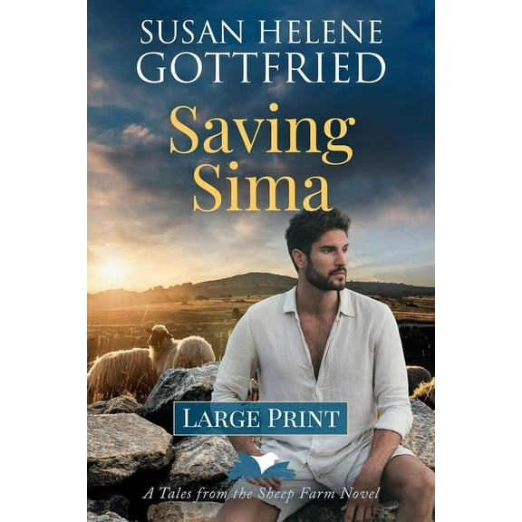 Tales from the Sheep Farm Saving Sima (Large Print), Book 4, (Paperback)