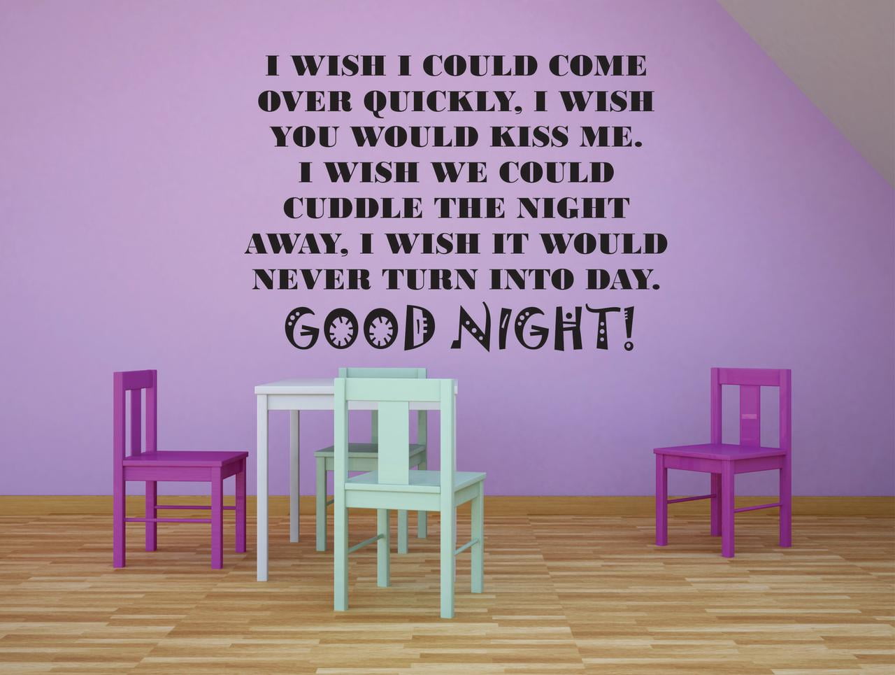 I Wish You Would Kiss Me.