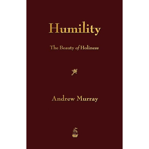 Humility: The Beauty of Holiness (Paperback)