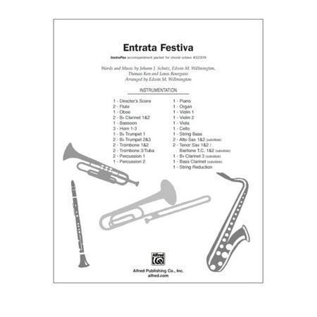 Entrata Festiva - Words by Johann J. Schutz, music and arr. Edwin M.