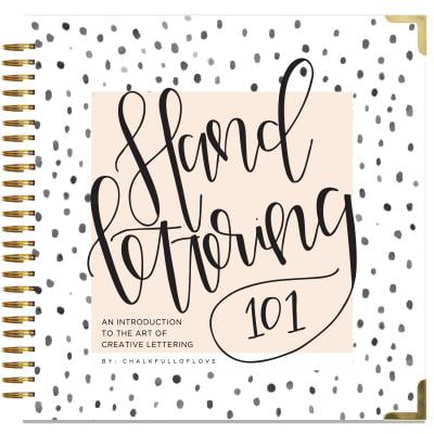 Hand Lettering 101 : An Introduction to the Art of Creative (Best Hand Lettering Fonts)