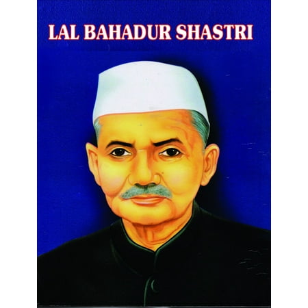 Lal Bahadur Shastri - eBook