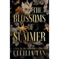 The Blossoms of Summer: A Tale of the Forbidden Flowers, (Paperback)
