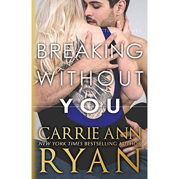 Pre-Owned Breaking Without You (Paperback) 1947007432 9781947007437