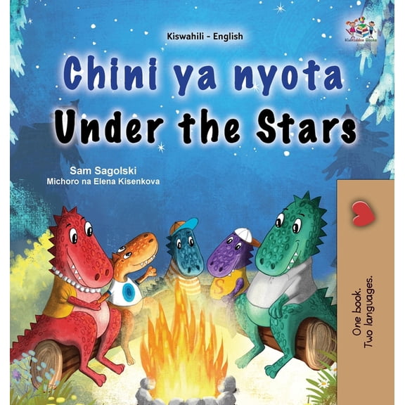 Swahili English Bilingual Collection Under the Stars (Swahili English Bilingual Kids Book), (Hardcover)