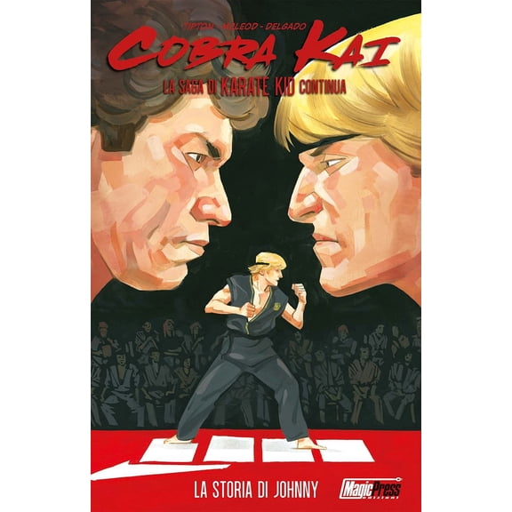 Kagan McLeod,Denton J. Tipton Cobra Kai. La storia di Johnny (Paperback)