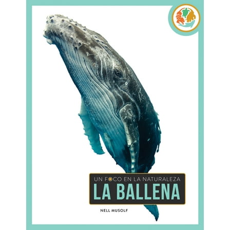 La Ballena, (Paperback)