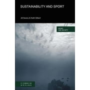Sustainability and Sport, Used [Paperback]