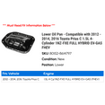 thumbnail image 2 of Lower Pan - Compatible with 2012 - 2014, 2016 Toyota Prius C 1.5L 4-Cylinder 1NZ-FXE FULL HYBRID EV-GAS FHEV 2013, 2 of 2