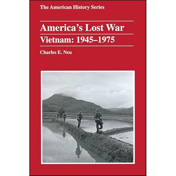 Pre-Owned American History: America's Lost War: Vietnam, 1945 - 1975 (Paperback)