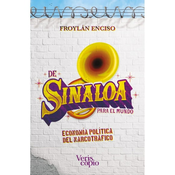 Libro De Sinaloa Para El Mundo Tapa Blanda, Autor Froylan Enciso, Editorial Inefable