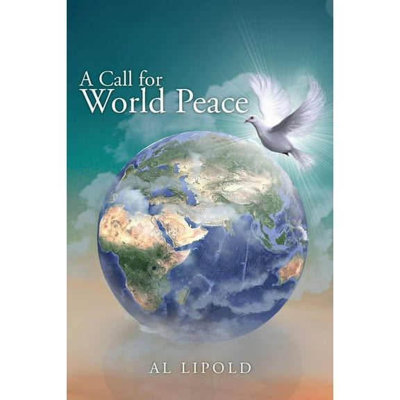 A Call for World Peace (Paperback)
