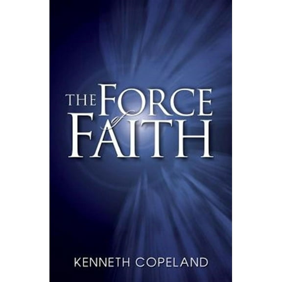 Force Of Faith