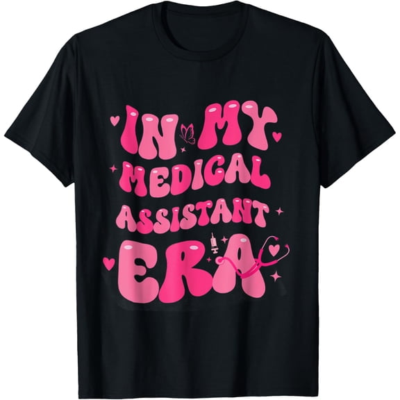 Groovy In My Medical Assistant Era CMA Nurse Healthcare T-Shirt