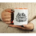 thumbnail image 4 of Inkdotpot Be The Change You Want To See GYM Fintess Freak Lover Inspirational Quotes 11oz CeramicCoffeeMug-Orange, 4 of 5
