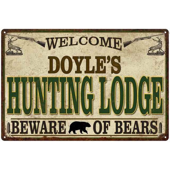 DOYLE'S Hunting Lodge signGift Man Cave 8x12 Metal Sign 108120085449
