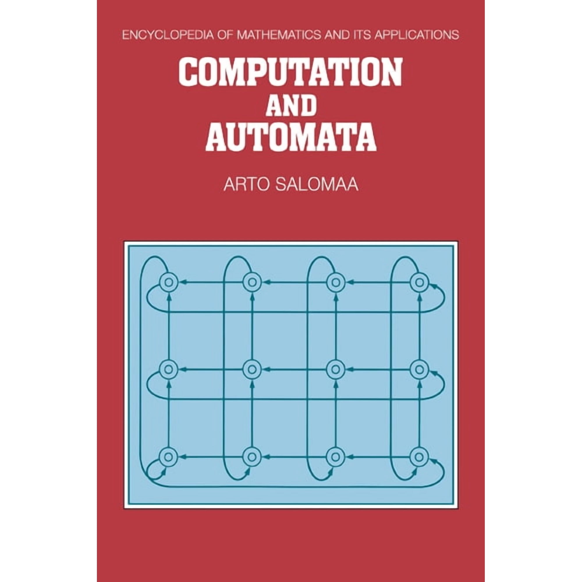 Encyclopedia of Mathematics and Its Appl Computation and Automata Book 25 (Paperback)