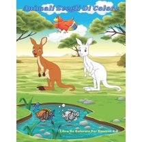 Animali Svegli Di Colore - Libro Da Colorare Per Bambini 4-8: Oltre 100 Pagine Da Colorare Di Animali Super Carini Di Ogni Tipo (Paperback)