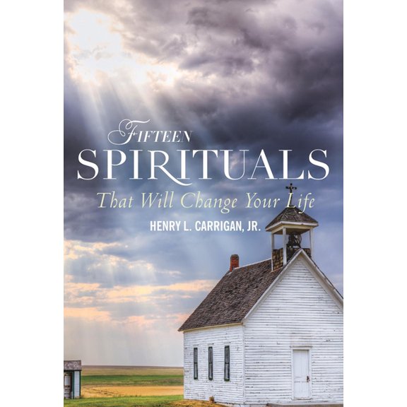 Fifteen Spirituals That Will Change Your Life (Paperback)