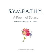 Acronym Poetry Gift Sympathy: A Poem of Solace, (Hardcover)