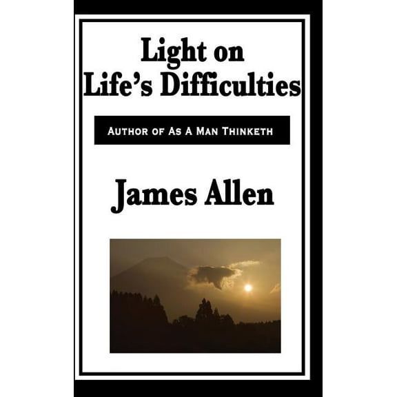Light on Life's Difficulties, (Hardcover)