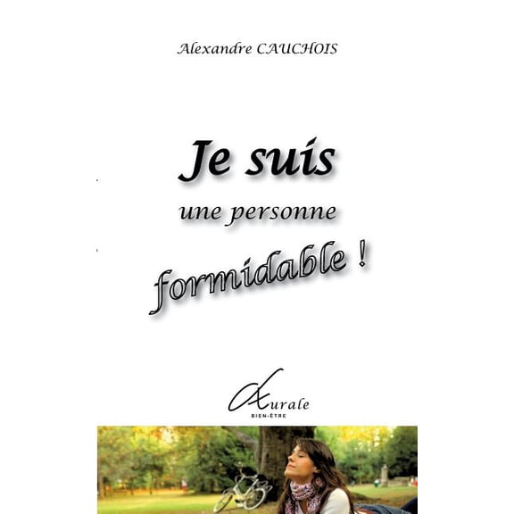 Je suis une personne formidable, (Paperback)