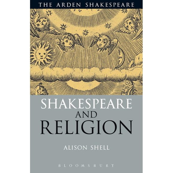 Arden Critical Companions Shakespeare and Religion, (Paperback)