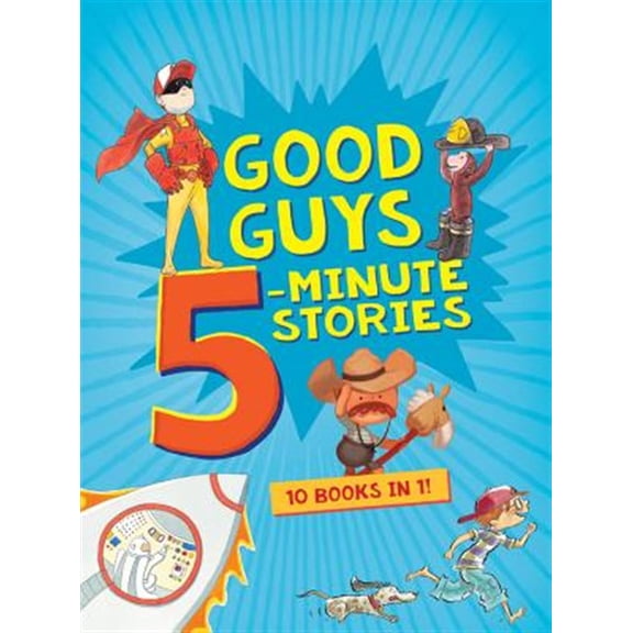 Pre-Owned Good Guys 5-Minute Stories (Hardcover) 0358161797 9780358161790