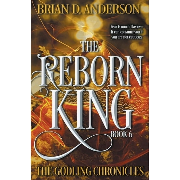 Godling Chronicles The Reborn King, Book 6, (Paperback)
