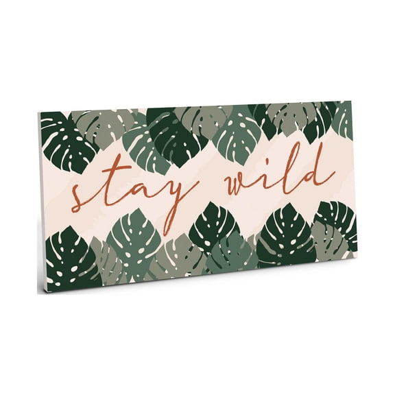 Stay Wild Forest Olive Leaves Red 10 x 5 Wood Wall Sign Plaque