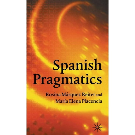 Spanish Pragmatics, (Hardcover)