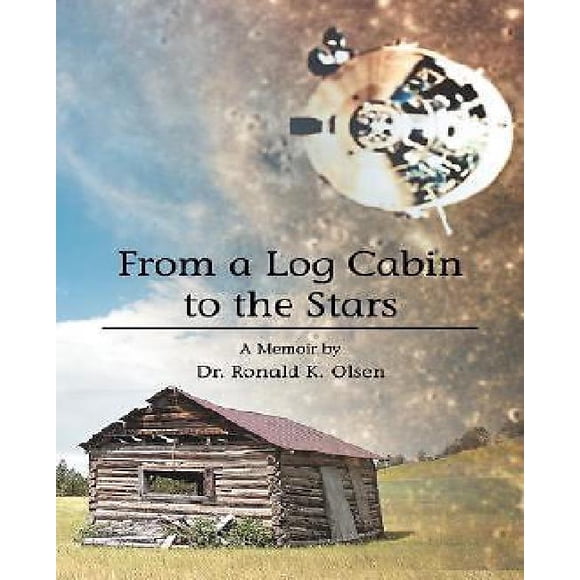 From a Log Cabin to the Stars
