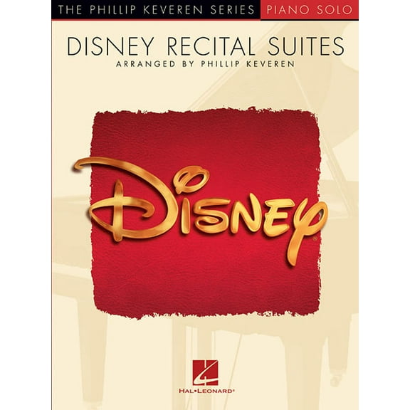 Disney Recital Suites: Arr. Phillip Keveren the Phillip Keveren Series Piano Solo, (Paperback)