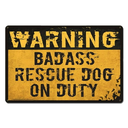 Dogs Hanging Out DHO006 18 x 12 in. Bad Ass Rescue Dog Plasma Metal