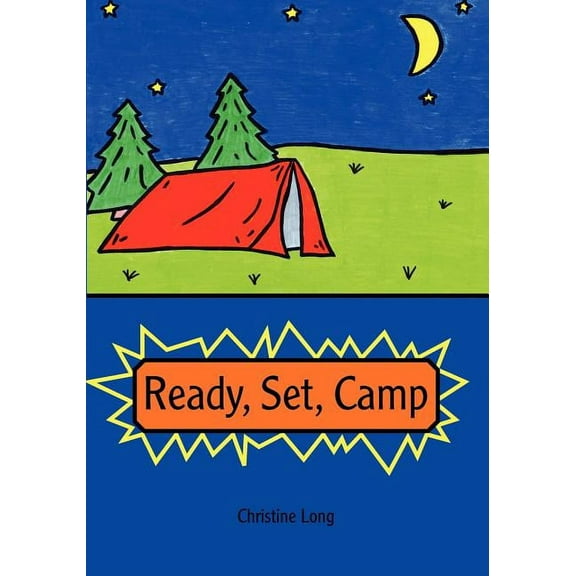 Ready, Set, Camp (Paperback)