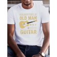 thumbnail image 1 of Men's Casual Guitar Graphic T-Shirt - "Old for Man with a Guitar" Design, Short Sleeve Crew Neck, Summer Tee, Polyester Blend, Lightweight & Breathable for Music Lovers, Music Lover Apparel | Casual, 1 of 7