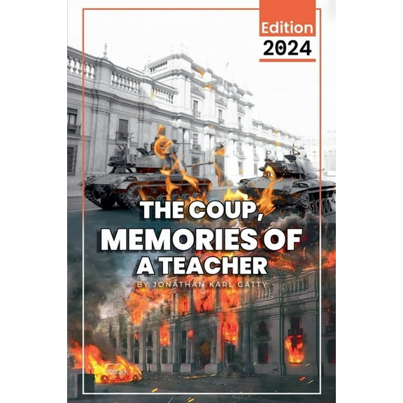The Coup: Memories of a Teacher, (Paperback)