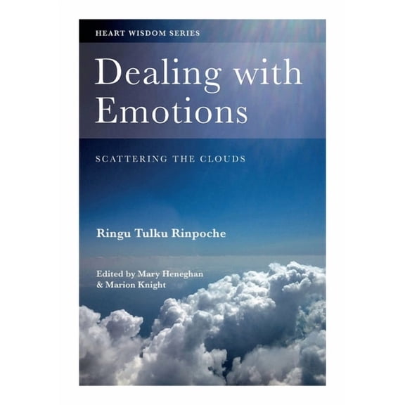 Heart Wisdom Dealing with Emotions: Scattering the clouds, (Paperback)