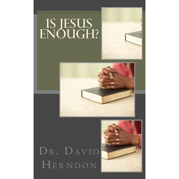 Is Jesus Enough? (Paperback)