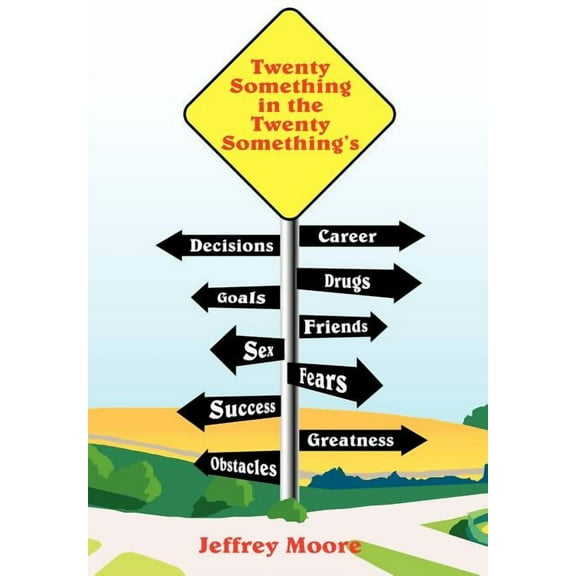 Twenty Something in the Twenty Something's, (Hardcover)