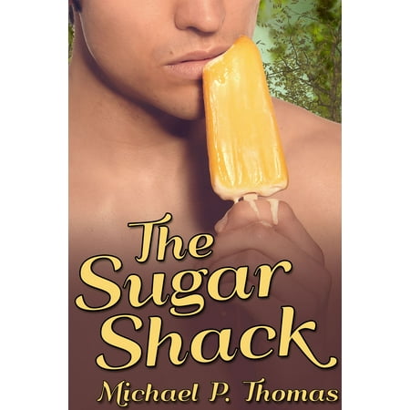 The Sugar Shack - eBook