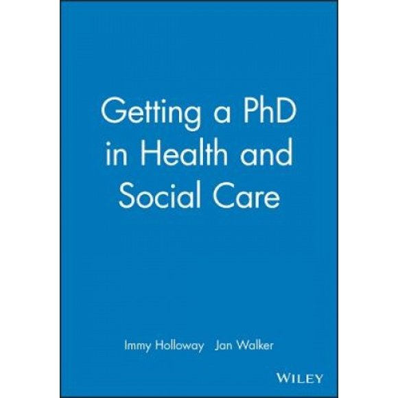 Getting a PhD in Health and Social Care