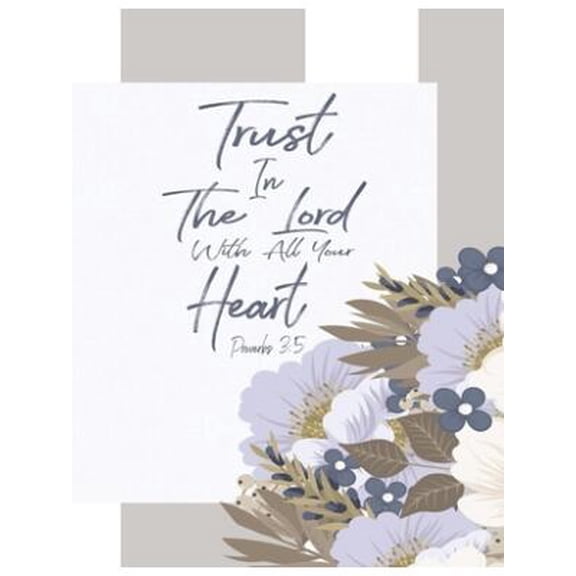 Proverbs 3 : 5 Trust In the Lord with All Your Heart: floral journals to write in for women & bible verse word search and bible verse coloring book for girls - journal with bible v